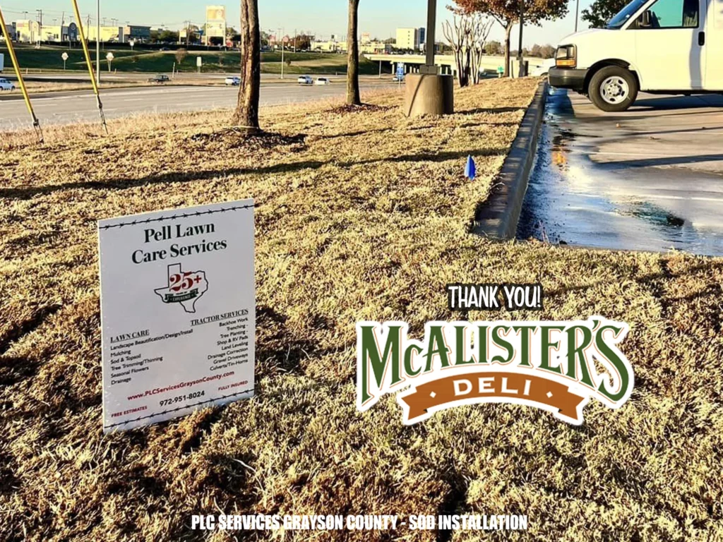 Plc Services Sod Installation Sherman TX Thank You McAlister Deli 2023